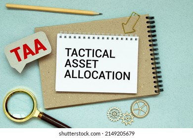 Text Tactical Asset Allocation - TAA, Business Concept.