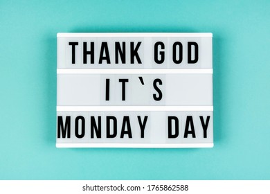 202 Thank god monday day Images, Stock Photos & Vectors | Shutterstock