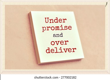 Text under promise and over deliver on the short note texture background