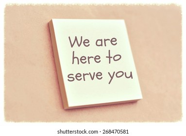 Text We Are Here To Serve You On The Short Note Texture Background