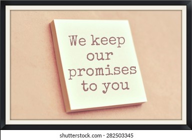 Text We Keep Our Promises To You On The Short Note Texture Background