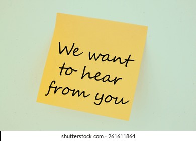 Text We Want To Hear From You On The Short Note Texture Background