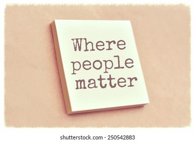 Text Where People Matter On The Short Note Texture Background