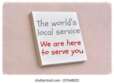 Text The World's Local Service We Are Here To Serve You On The Short Note Texture Background