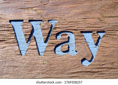 Textured Carved Wooden Sign 'Way'  With Blue Painted Letters