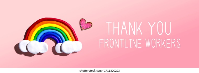 Thank You Frontline Workers Message With A Rainbow And A Heart