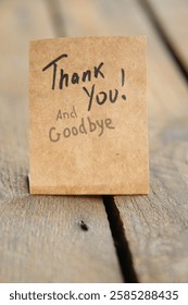 Thank you and Goodbye. The inscription on the tag. Vintage style.