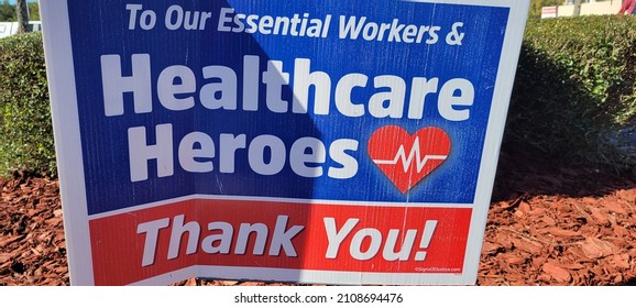 Thank You Sign For Essential Workers Healthcare Heroes Found Outside Lake City Medical Center In North Florida