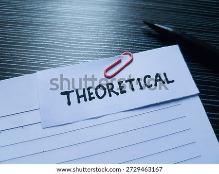 Theoretical writting on table background. 