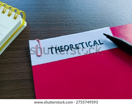Theoretical writting on table background. 