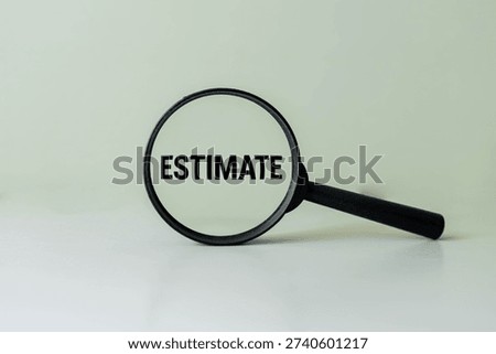 There is notebook with the word Estimate. It is as an eye-catching image.