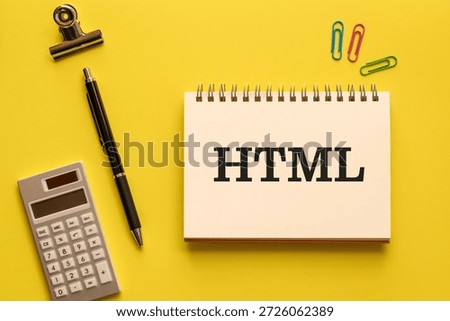 There is notebook with the word HTML. It is an abbreviation for Hyper Text Markup Language as eye-catching image.