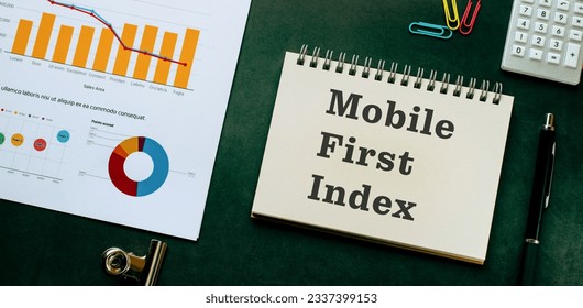 There is notebook with the word Mobile First Index. It is as an eye-catching image.