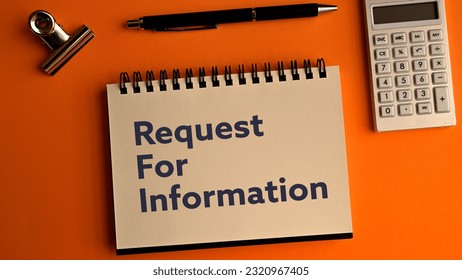 There is notebook with the word Request For Information. It is as an eye-catching image.