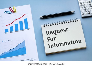 There is notebook with the word Request For Information. It is as an eye-catching image.