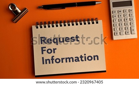 There is notebook with the word Request For Information. It is as an eye-catching image.