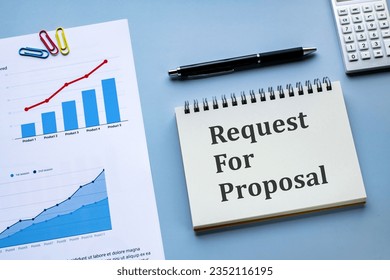 There is notebook with the word Request For Proposal. It is as an eye-catching image.