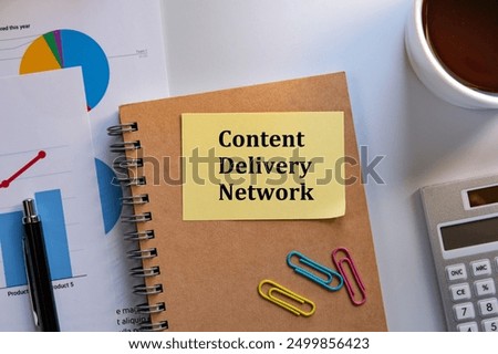 There is sticky note with the word Content Delivery Network. It is as an eye-catching image.