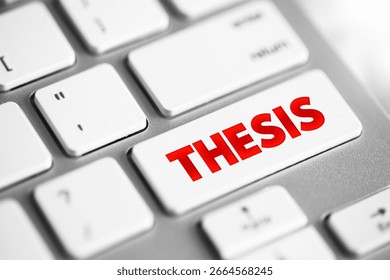 Thesis - type of research paper based on your original research, text concept button on keyboard