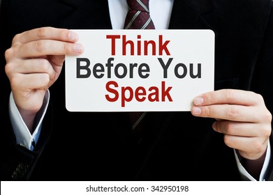 Think Before You Speak