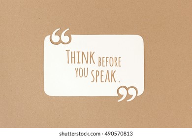 Think Before You Speak