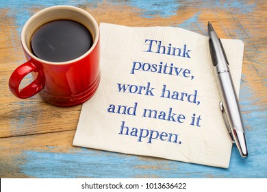 Think Positive Work Hard Make Happen Stock Photo 1013636422 | Shutterstock