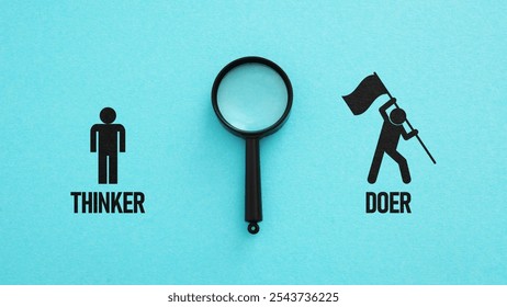Thinker or doer is shown using a text. Doer or dreamer