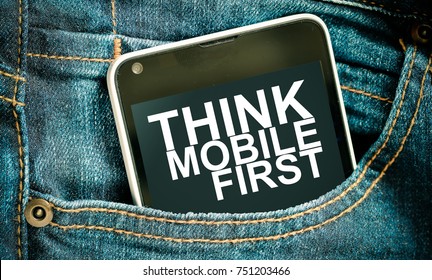 Thinking Mobile First / Smartphone Word Thinking Mobile First