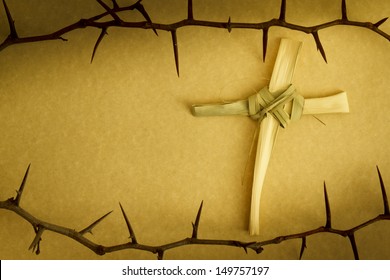 This Handmade Cross Of Palm Branch Leaves, Surround By A Crown Of Thorns Represents Palm Sunday, Jesus's Good Friday Crucifixion And His Rising On Easter Sunday