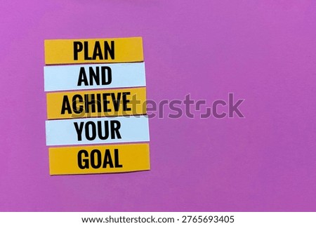 This image features a motivational message emphasizing the importance of planning for success. Plan: The first step to success is creating a clear, actionable strategy. Achieve: Following the plan leads to the realization of objectives. Goal: The focus is on reaching a desired end result.