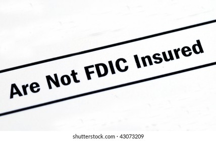 This Investment Is Not FDIC Insured