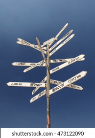 This Sign On The South Australian And Western Australian Border Lists Many Major World Cities And The Kilometer Distance And Direction To Each Of Them, Indicating How Remote You Really Are Right Now.