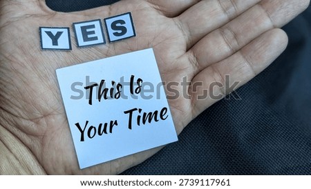 This Is Your Time|A small note reading 