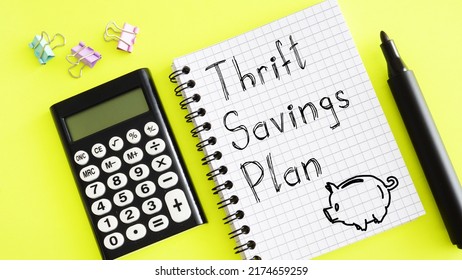 Thrift Savings Plan TSP Is Shown Using A Text