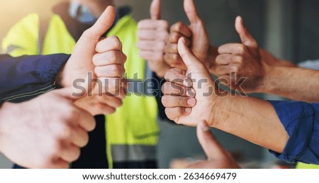 Thumbs up, engineer and group in construction site, hands and opinion for safety at work, vote and yes. Closeup, people and contractor with sign for architecture, agreement and review for development