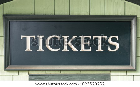 Tickets Sign at an Amusement Park