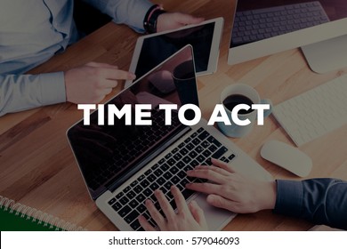 TIME TO ACT CONCEPT