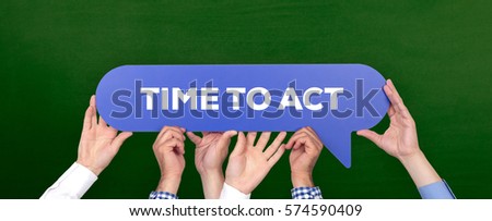 TIME TO ACT CONCEPT