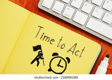 Time to act is shown using a text
