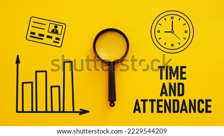 Time and attendance is shown using a text