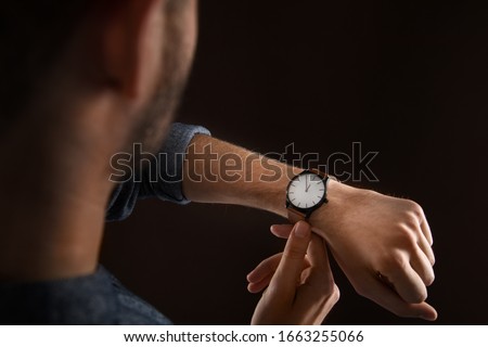 Its time for time change so check your watch and wait for the right appointment time