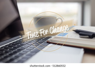 TIME FOR CHANGE CONCEPT
