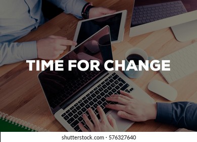 TIME FOR CHANGE CONCEPT