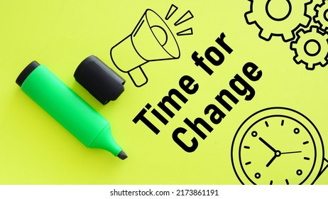 Time for change is shown using a text