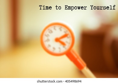 Time to empower yourself 