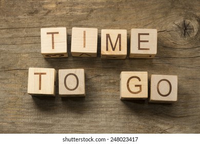 Time To Go Concept