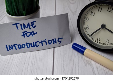 Time For Introductions write on sticky notes isolated on Office Desk - Shutterstock ID 1704292579