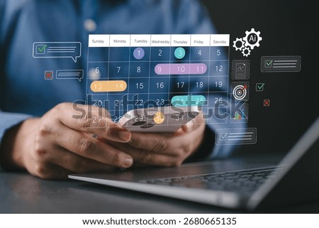 Time management and digital workflow concept. Man using smartphone calendar app to manage task, plan schedules, set reminder and track productivity with AI automation helping monitor progress.