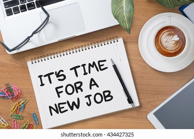 1,381 It's time for a new job Images, Stock Photos & Vectors | Shutterstock