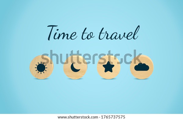 Time\
to travel lettering and front surface of yellow wood cylinder and\
nature icon sun moon star and cloud isolated on gradient blue \
background, illustration for travel banner or\
poster